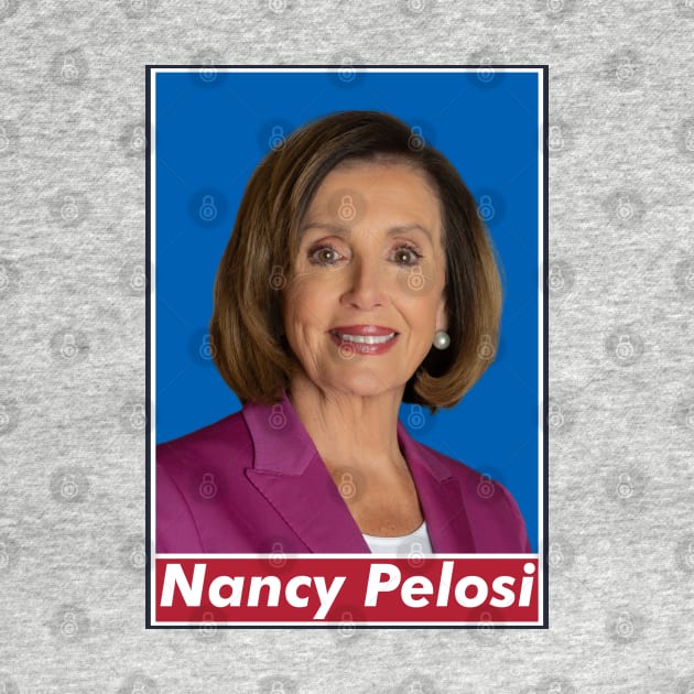 Nancy Pelosi, That Woman From California. by VanTees